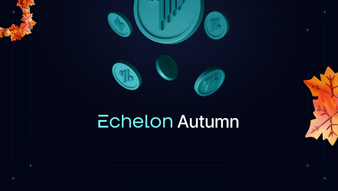 Echelon Autumn